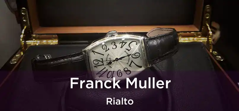 Franck Muller Rialto