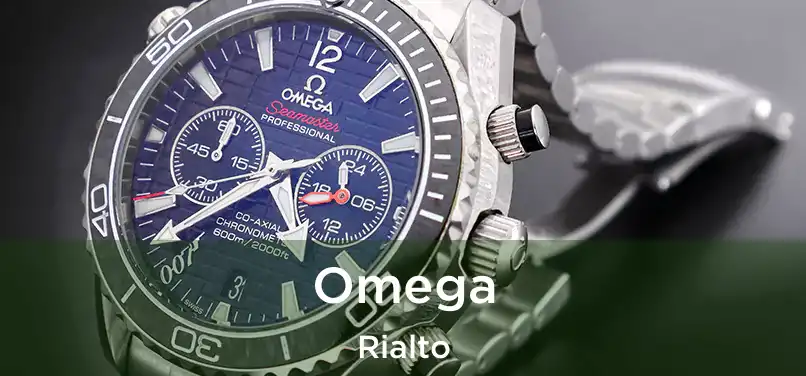 Omega Rialto