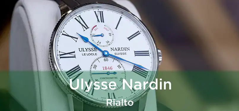 Ulysse Nardin Rialto