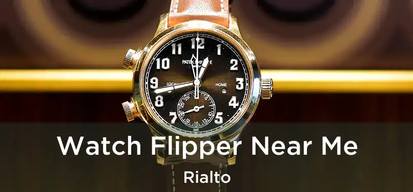 Watch Flipper Near Me Rialto